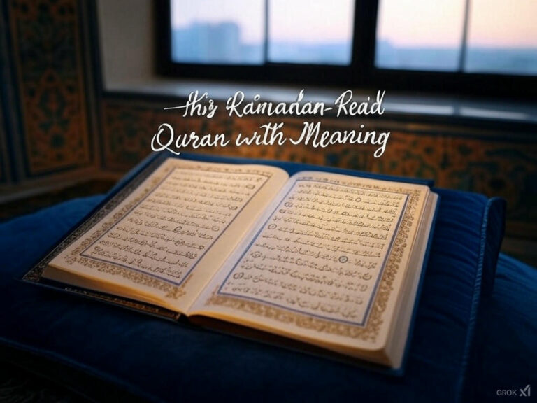 This Ramadan-Read Quran with Meaning