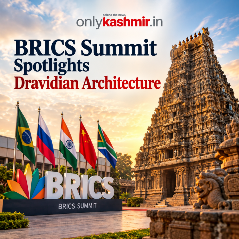 BRICS Summit Spotlights Dravidian Architecture